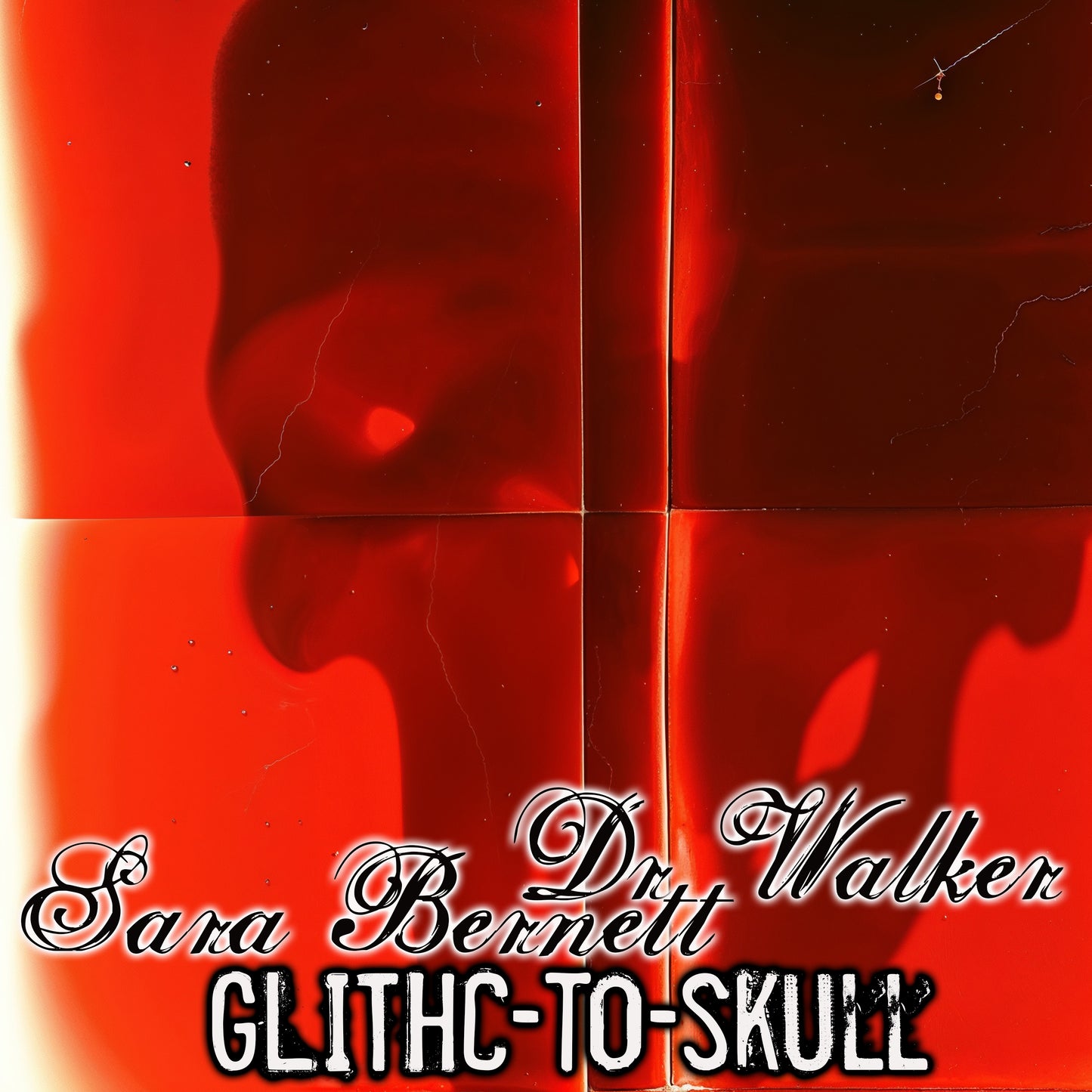 Sara Bernett & Dr Walker - GLITHc-To-Skull - album - FLAC digital download