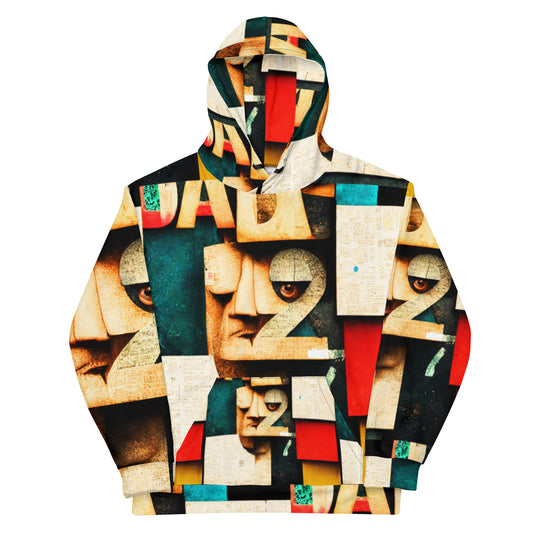 Dada 27 - Collage 03 Unisex Hoodie - U R Weird And U Know It! SHOW IT!