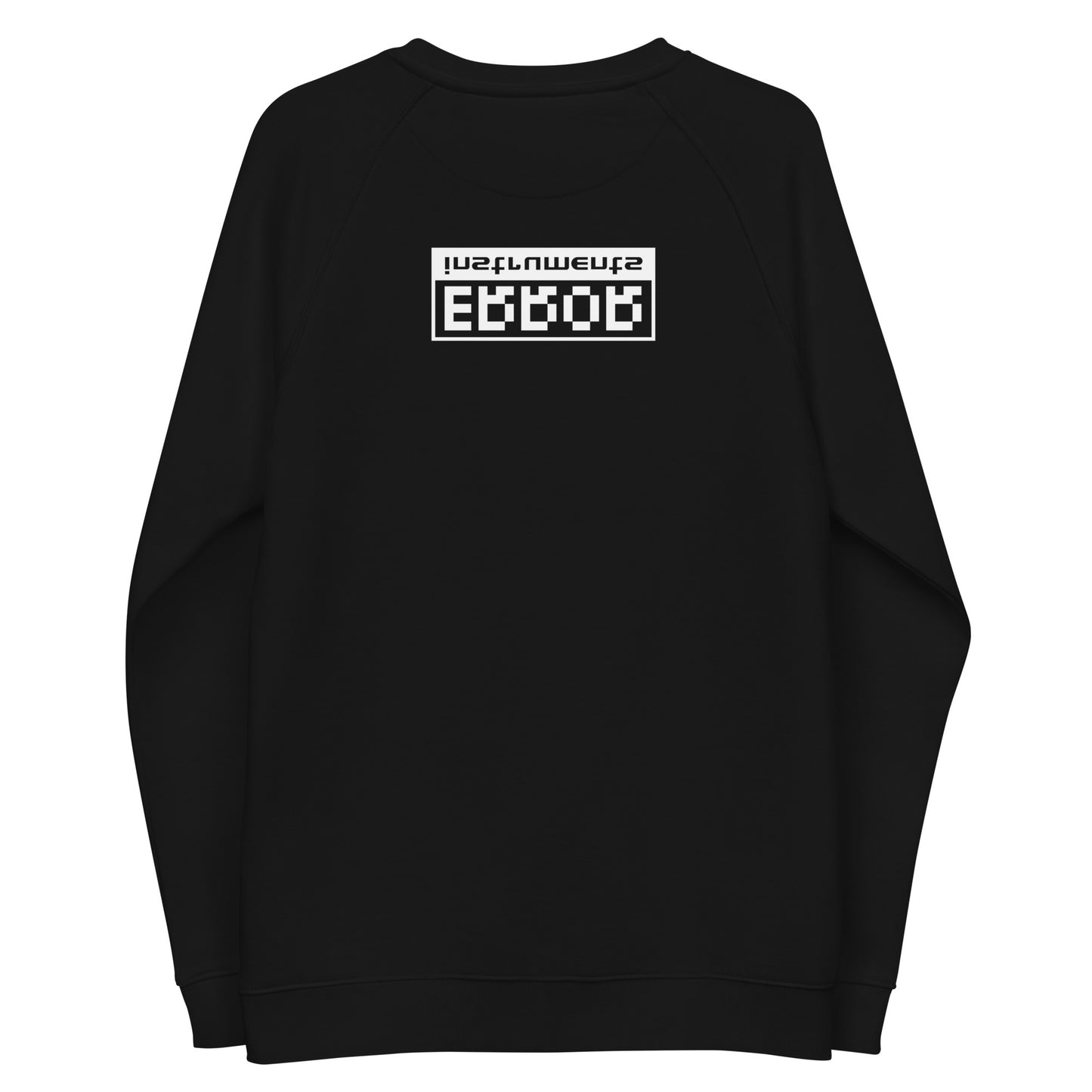 Error Instruments Sweater - Unisex Organic RRRaglan Sweatshirt